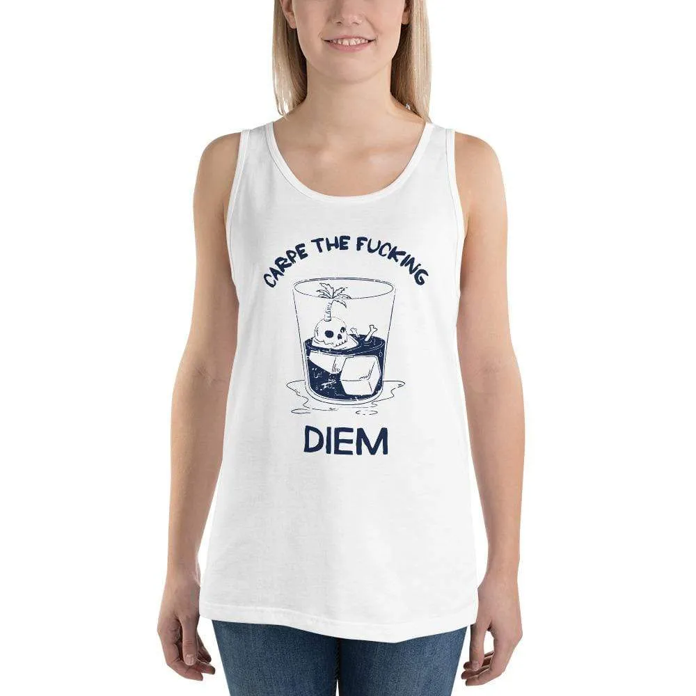 Carpe The Fucking Diem Vacation Design - Unisex Tank Top