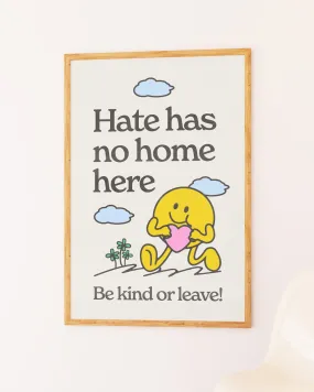 Hate Has No Home Here Poster