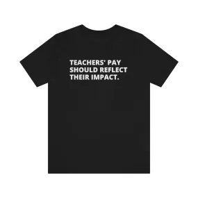 Teachers' Pay Unisex Premium Tee